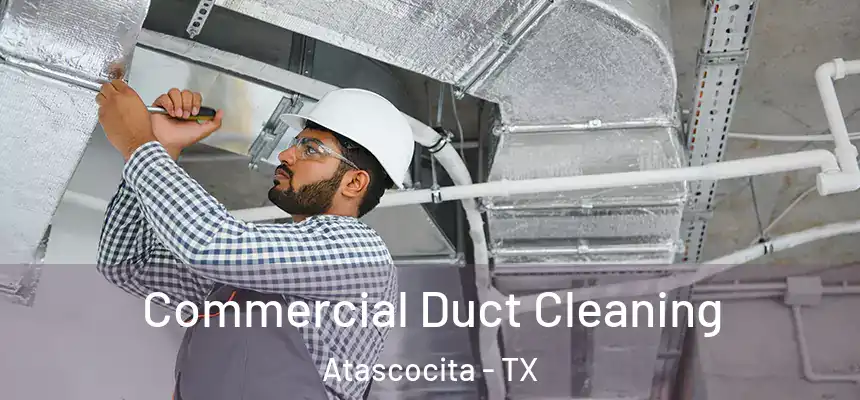 Commercial Duct Cleaning Atascocita - TX